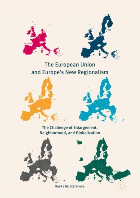 European Union and Europe's New Regionalism
