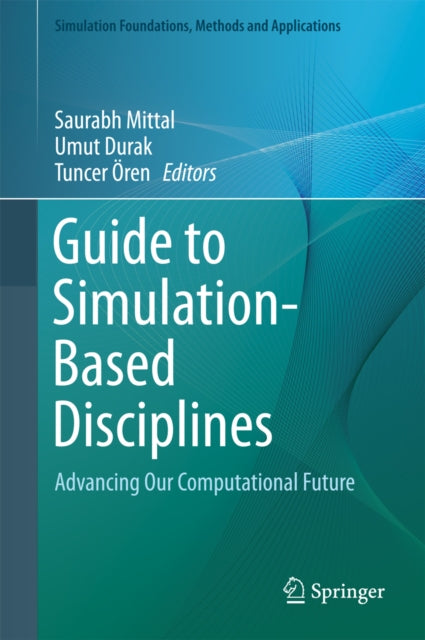 Simulation Foundations, Methods and Applications
