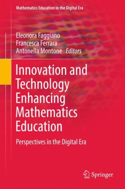 Mathematics Education in the Digital Era