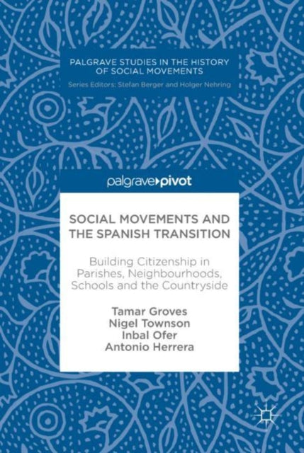 Palgrave Studies in the History of Social Movements