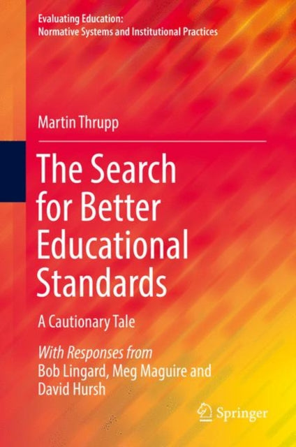 Evaluating Education: Normative Systems and Institutional Practices