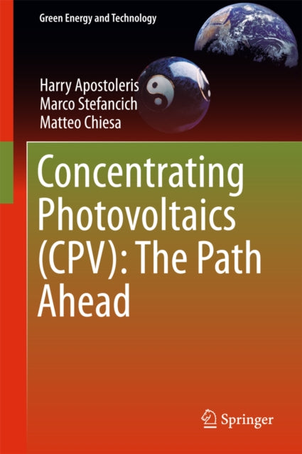 Concentrating Photovoltaics (CPV): The Path Ahead