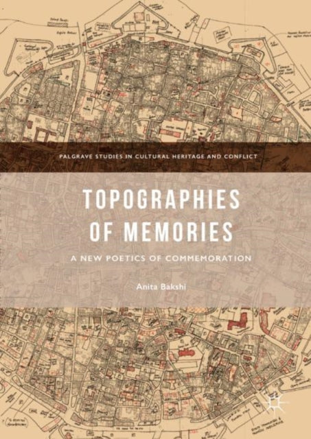 Palgrave Studies in Cultural Heritage and Conflict