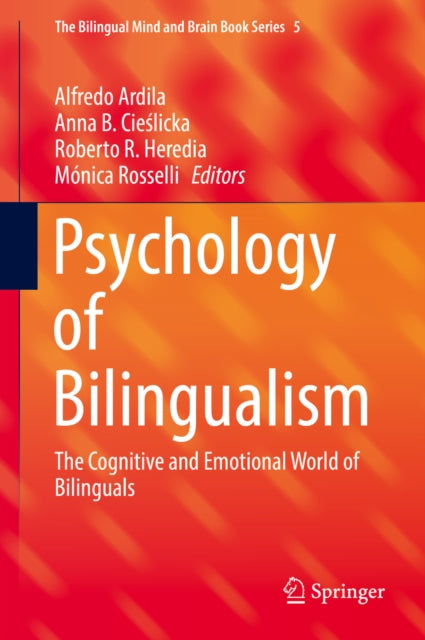 The Bilingual Mind and Brain Book Series