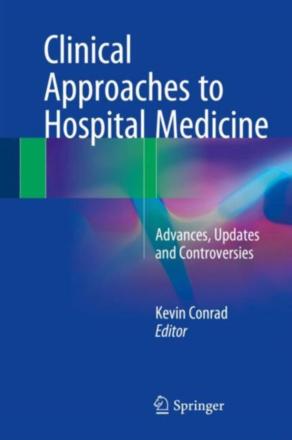 Clinical Approaches to Hospital Medicine