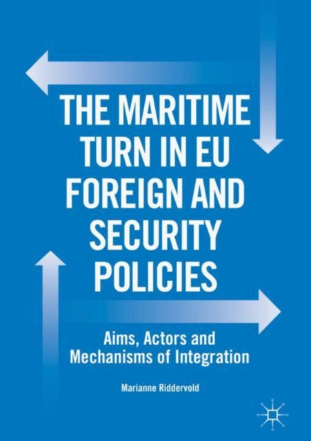 Maritime Turn in EU Foreign and Security Policies