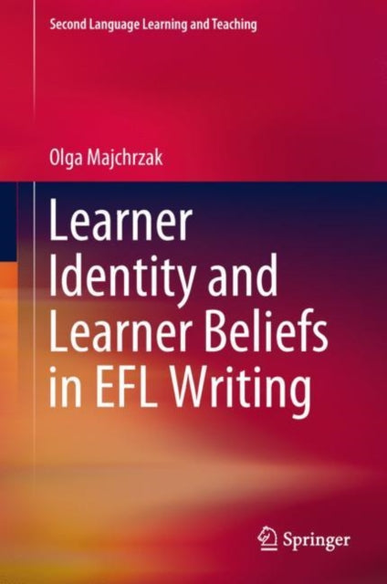 Learner Identity and Learner Beliefs in EFL Writing