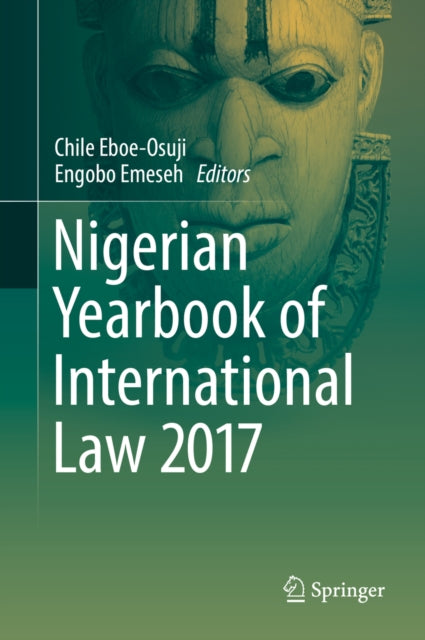 Nigerian Yearbook of International Law 2017