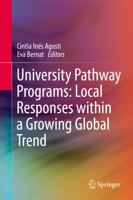 University Pathway Programs: Local Responses within a Growing Global Trend