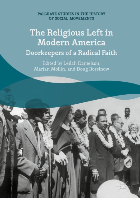 Religious Left in Modern America