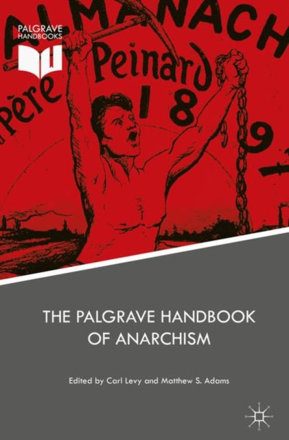 Palgrave Handbook of Anarchism