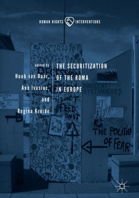 Securitization of the Roma in Europe