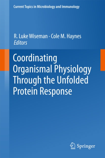 Coordinating Organismal Physiology Through the Unfolded Protein Response