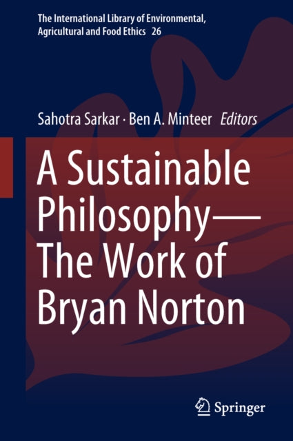The International Library of Environmental, Agricultural and Food Ethics