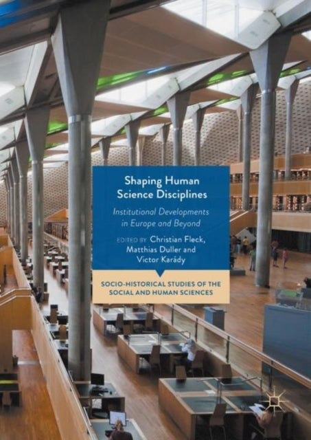 Socio-Historical Studies of the Social and Human Sciences