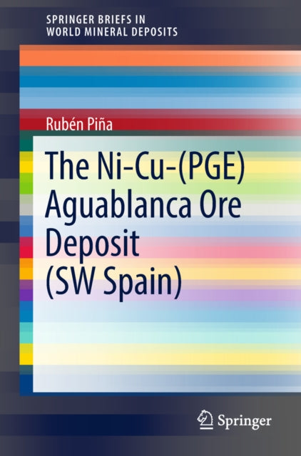 SpringerBriefs in World Mineral Deposits