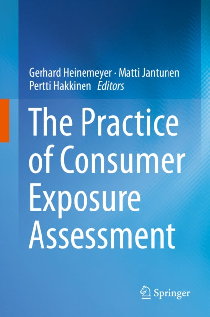 Practice of Consumer Exposure Assessment