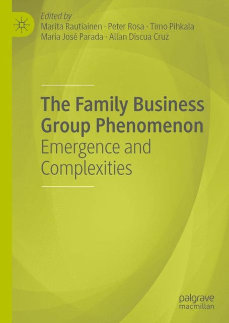 Family Business Group Phenomenon