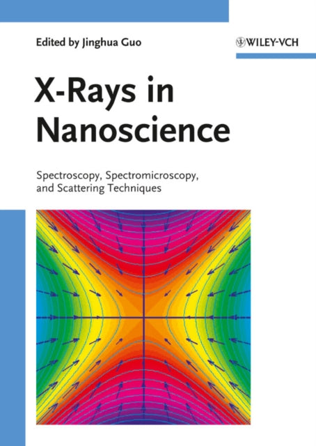 X-Rays in Nanoscience