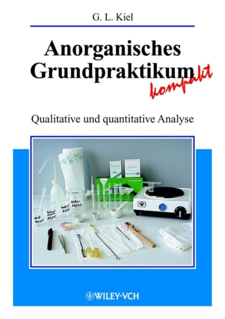 Anorganisches Grundpraktikum kompakt