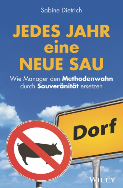 Jedes Jahr eine neue Sau