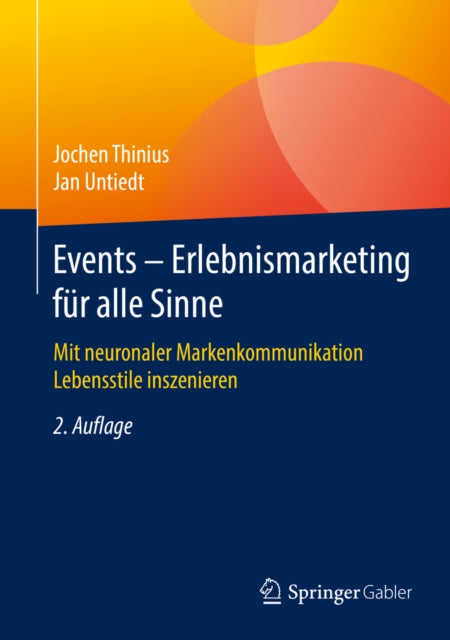 Events – Erlebnismarketing für alle Sinne