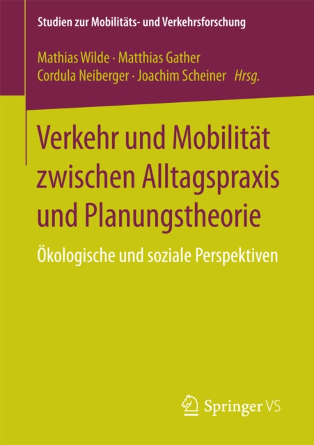 Studien zur Mobilitäts- und Verkehrsforschung