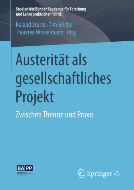 Studien der Bonner Akademie für Forschung und Lehre praktischer Politik