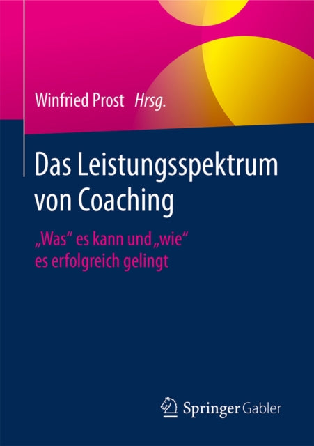 Das Leistungsspektrum von Coaching