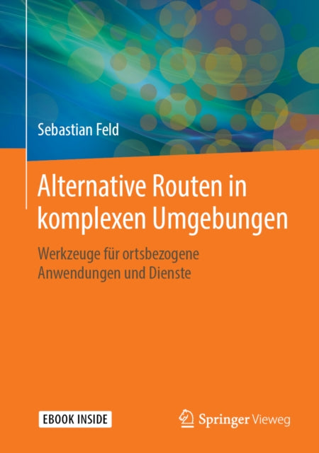 Alternative Routen in komplexen Umgebungen