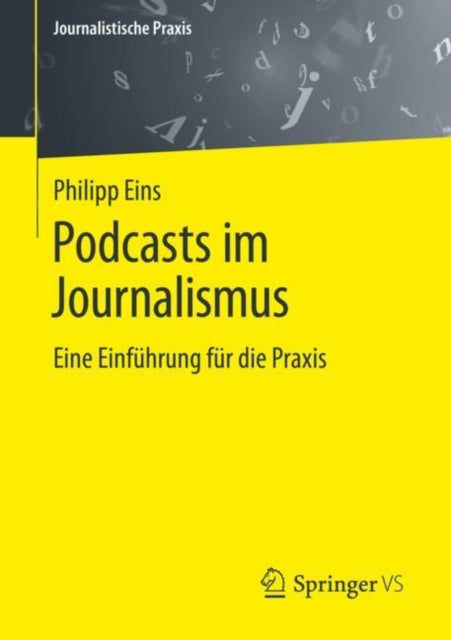 Journalistische Praxis
