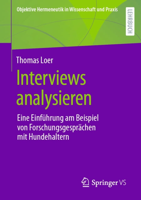 Objektive Hermeneutik in Wissenschaft und Praxis