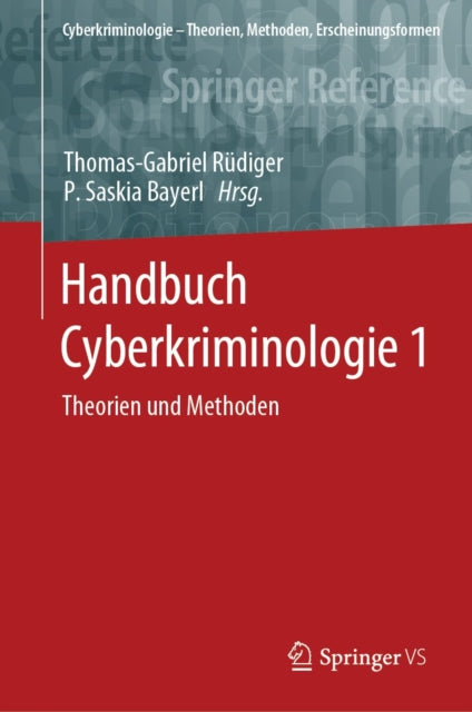 Cyberkriminologie – Theorien, Methoden, Erscheinungsformen