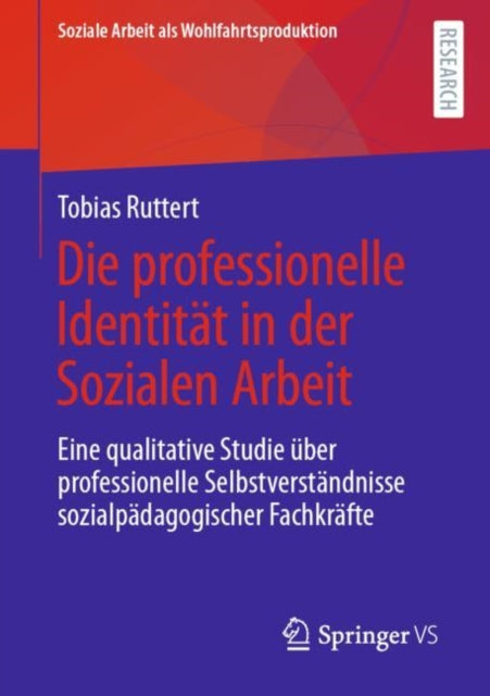 Soziale Arbeit als Wohlfahrtsproduktion