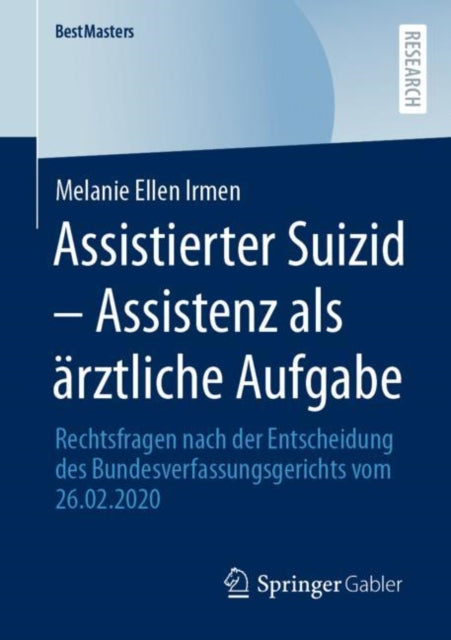 Assistierter Suizid – Assistenz als ärztliche Aufgabe