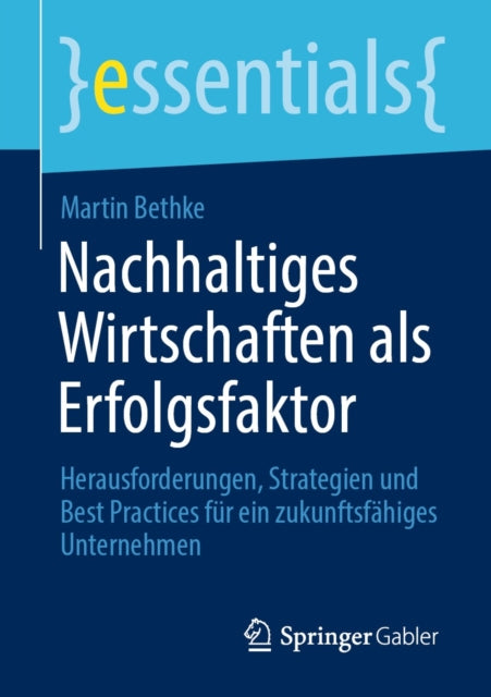 Nachhaltiges Wirtschaften als Erfolgsfaktor