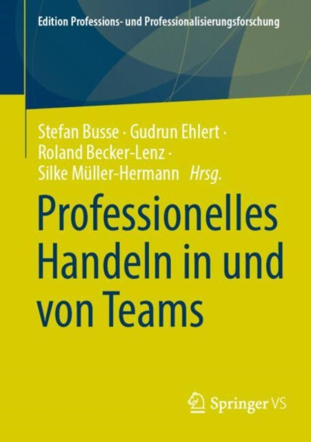 Edition Professions- und Professionalisierungsforschung