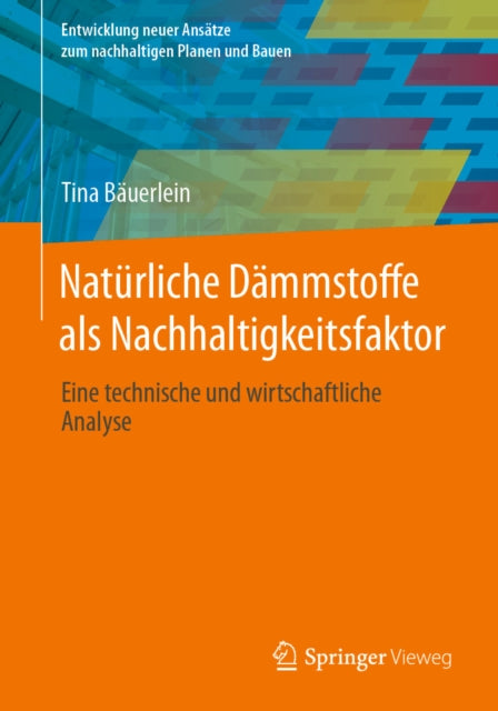 Entwicklung neuer Ansätze zum nachhaltigen Planen und Bauen