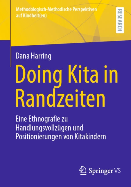 Methodologisch-Methodische Perspektiven auf Kindheit(en)