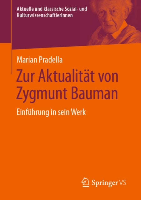 Zur Aktualität von Zygmunt Bauman