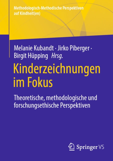 Methodologisch-Methodische Perspektiven auf Kindheit(en)