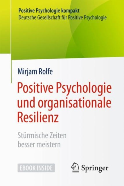 Positive Psychologie kompakt