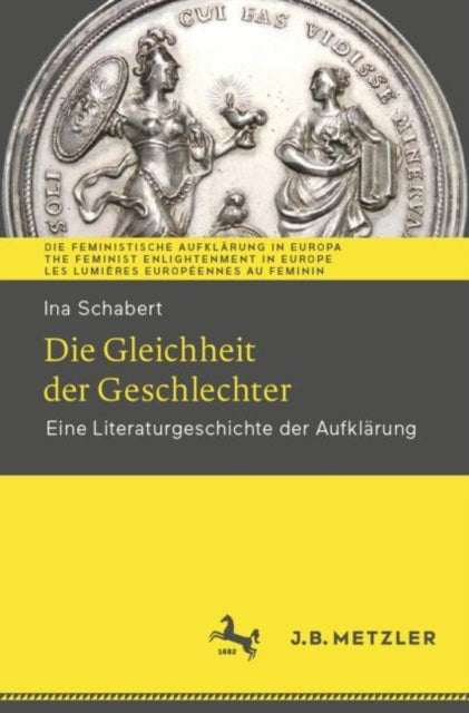 Die Feministische Aufklärung in Europa | The Feminist Enlightenment in Europe | Les Lumières européennes au féminin