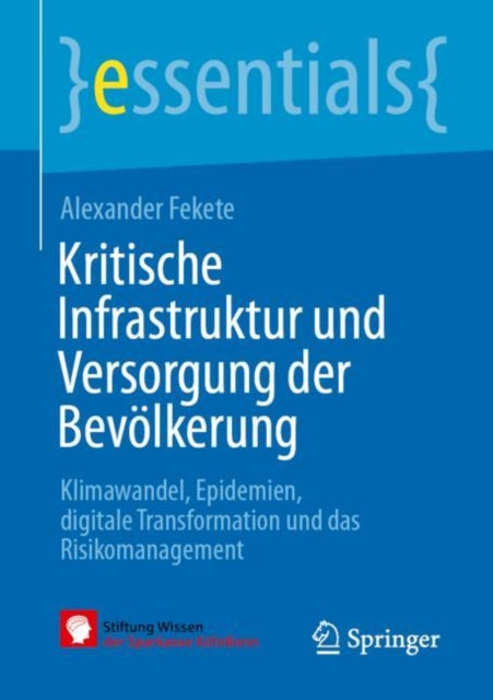 Kritische Infrastruktur und Versorgung der Bevölkerung