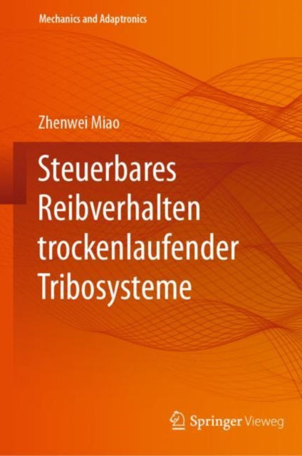 Mechanics and Adaptronics