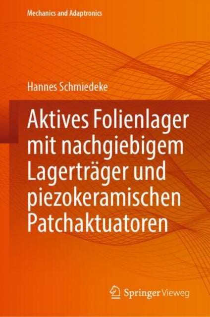 Mechanics and Adaptronics