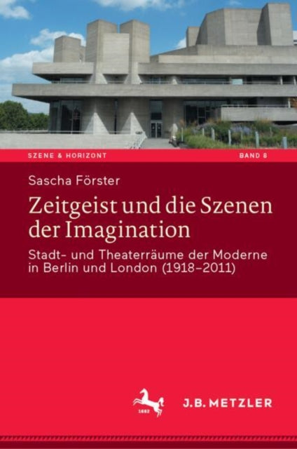 Szene & Horizont. Theaterwissenschaftliche Studien