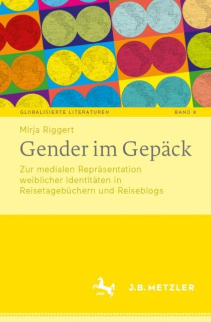 Globalisierte Literaturen. Theorie und Geschichte transnationaler Buchkultur / Globalized Literatures. Theory and History of Transnational Book Culture