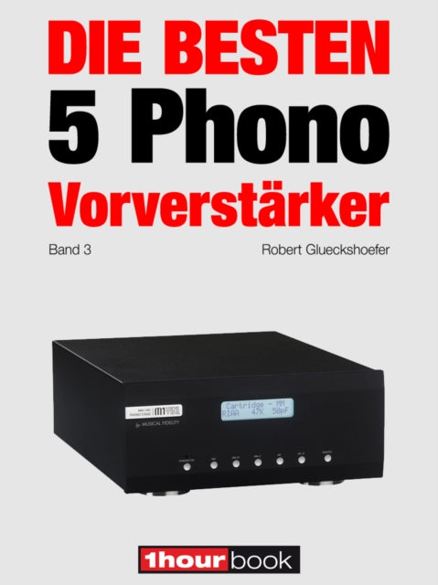 Die besten 5 Phono-Vorverst�rker (Band 3)