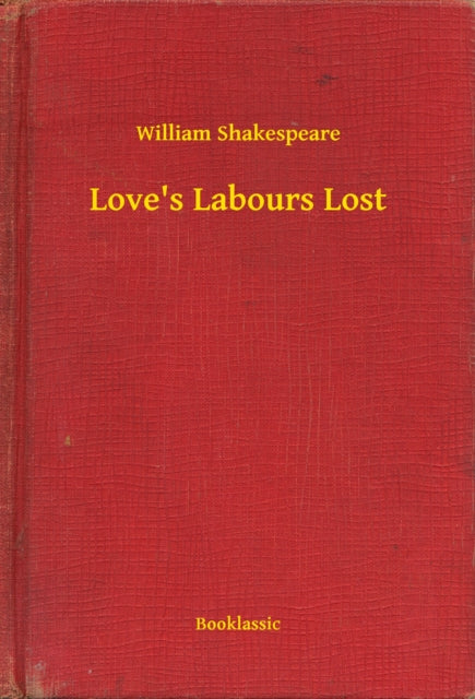 Love's Labours Lost